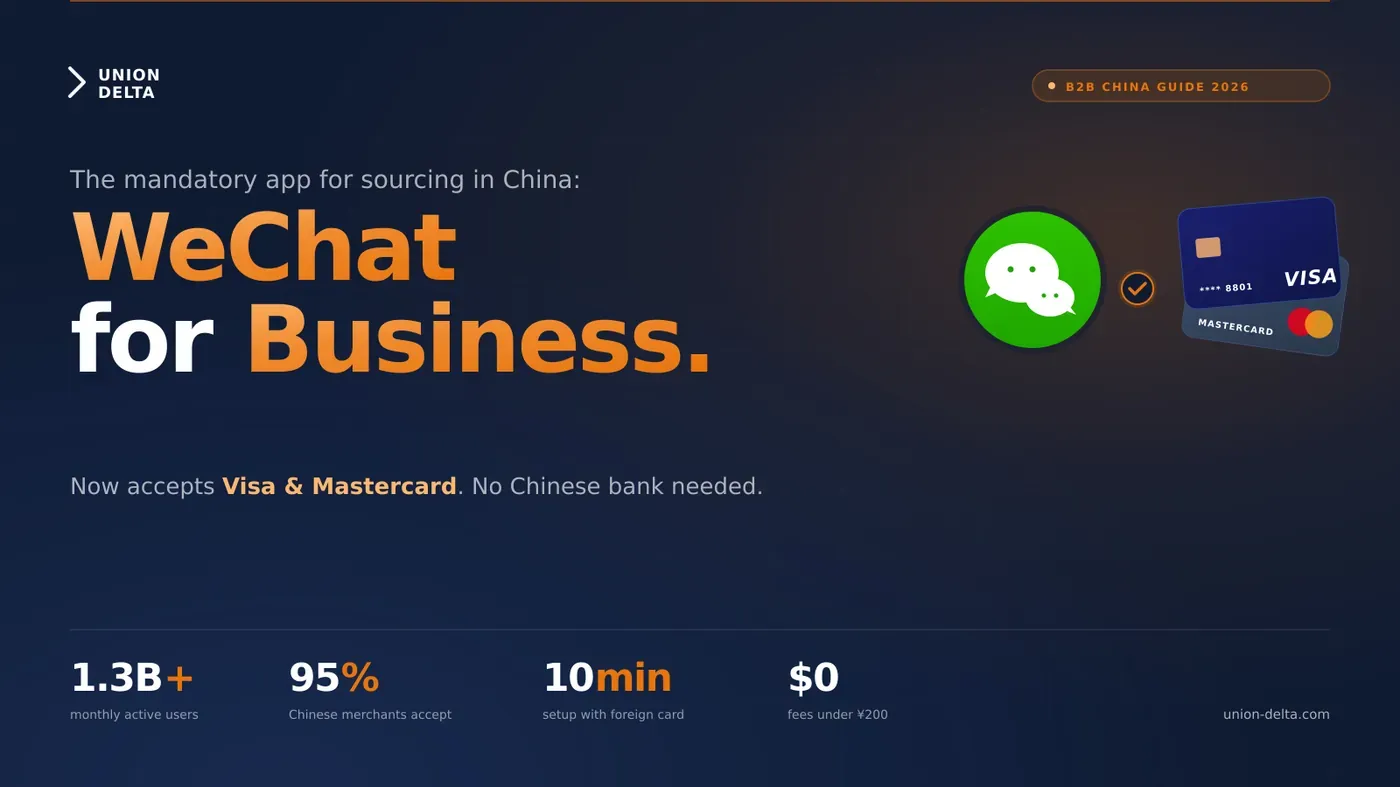 WeChat for Business in China 2026 — now accepts Visa and Mastercard for foreigners